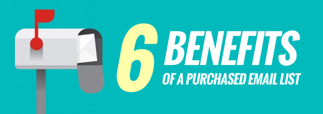 6 benefits of a purchased list